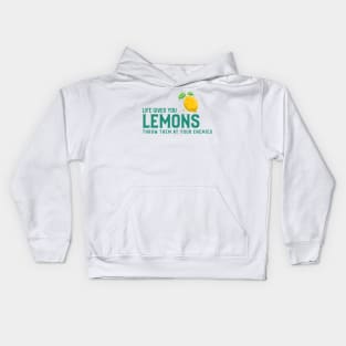 life gives you lemons Kids Hoodie